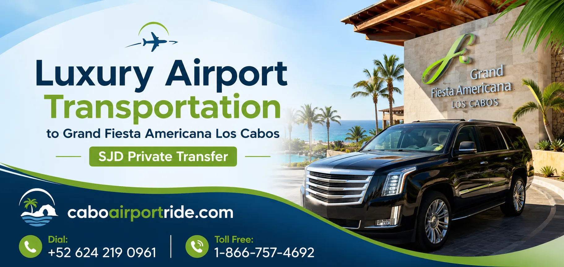 Luxury Airport Transportation to Grand Fiesta Americana Los Cabos SJD Private Transfer_resultado