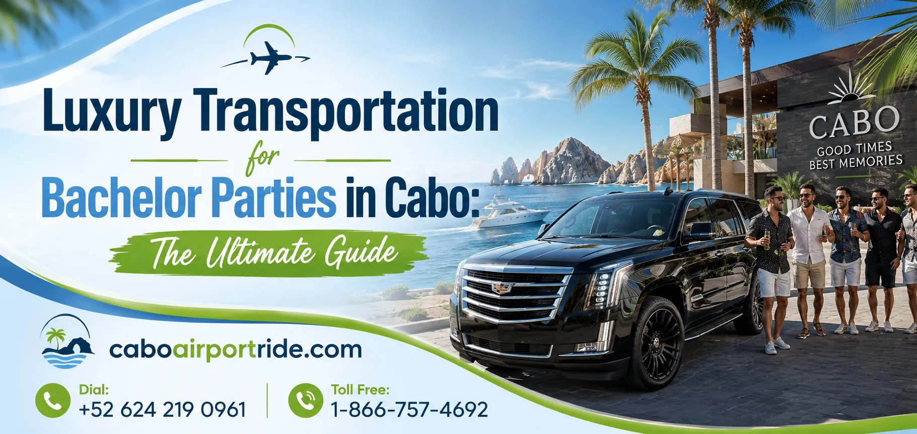 Luxury Transportation for Bachelor Parties in Cabo The Ultimate Guide_resultado