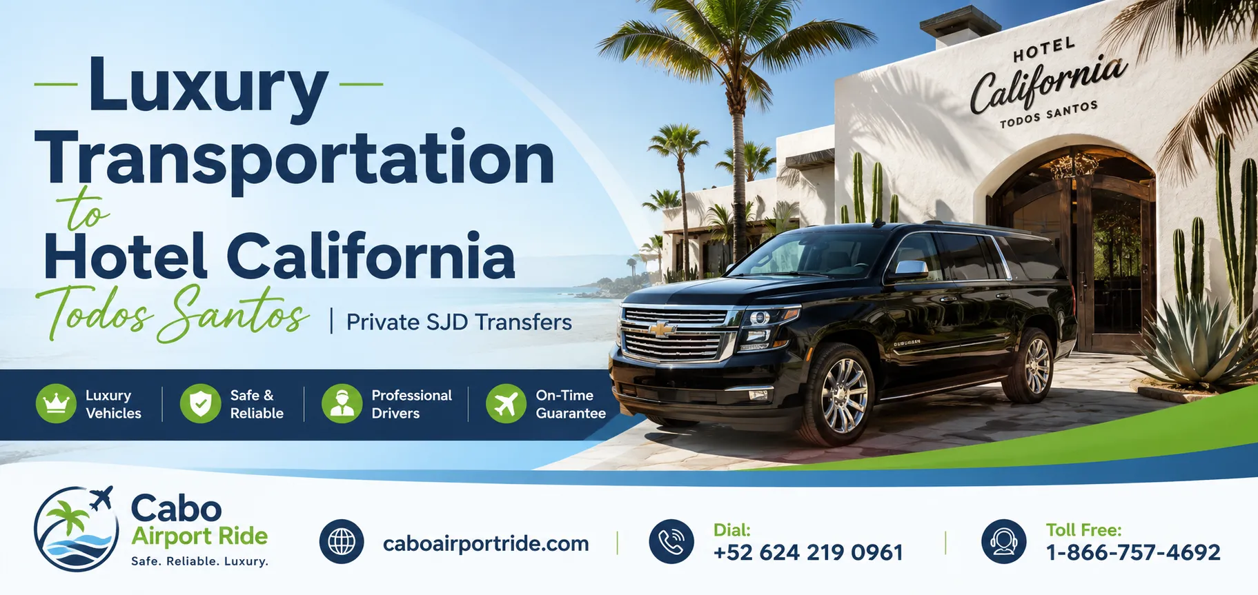 Luxury Transportation to Hotel California Todos Santos Private SJD Transfers_resultado