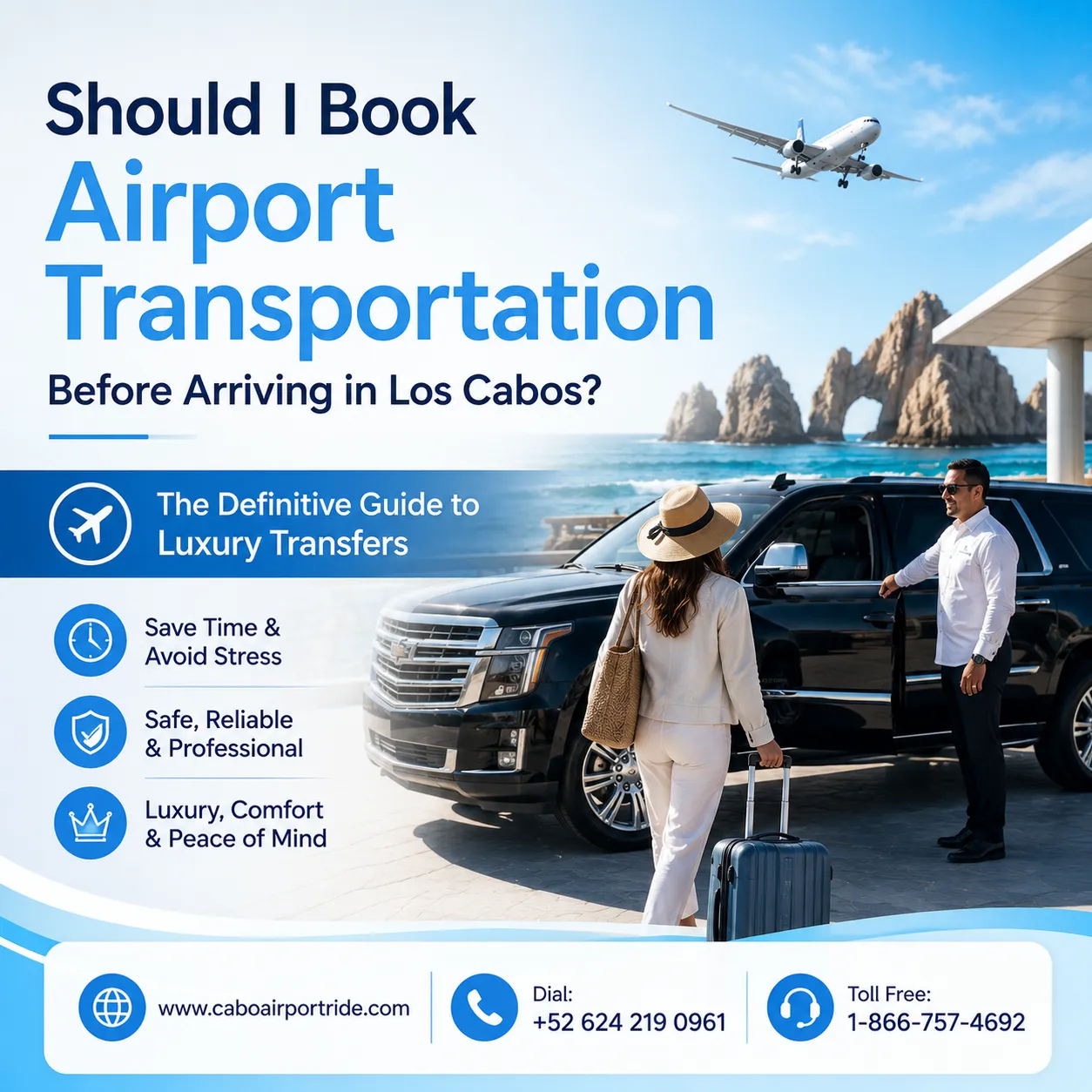 Should I Book Airport Transportation Before Arriving in Los Cabos_resultado