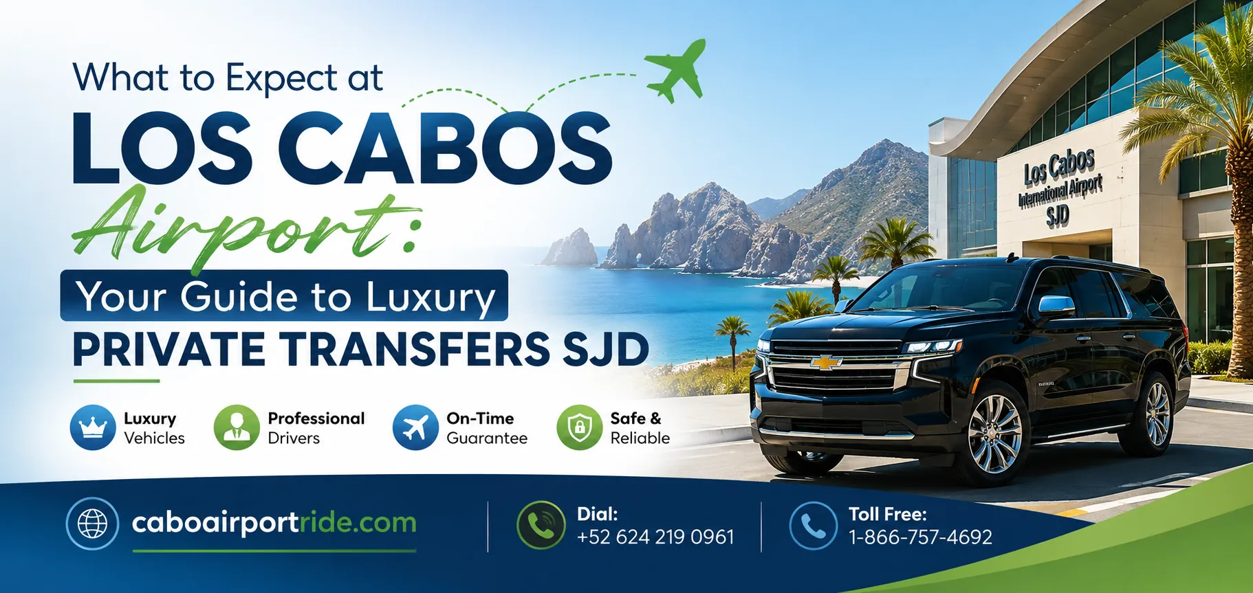 What to Expect at Los Cabos Airport Your Guide to Luxury Private Transfers SJD_resultado