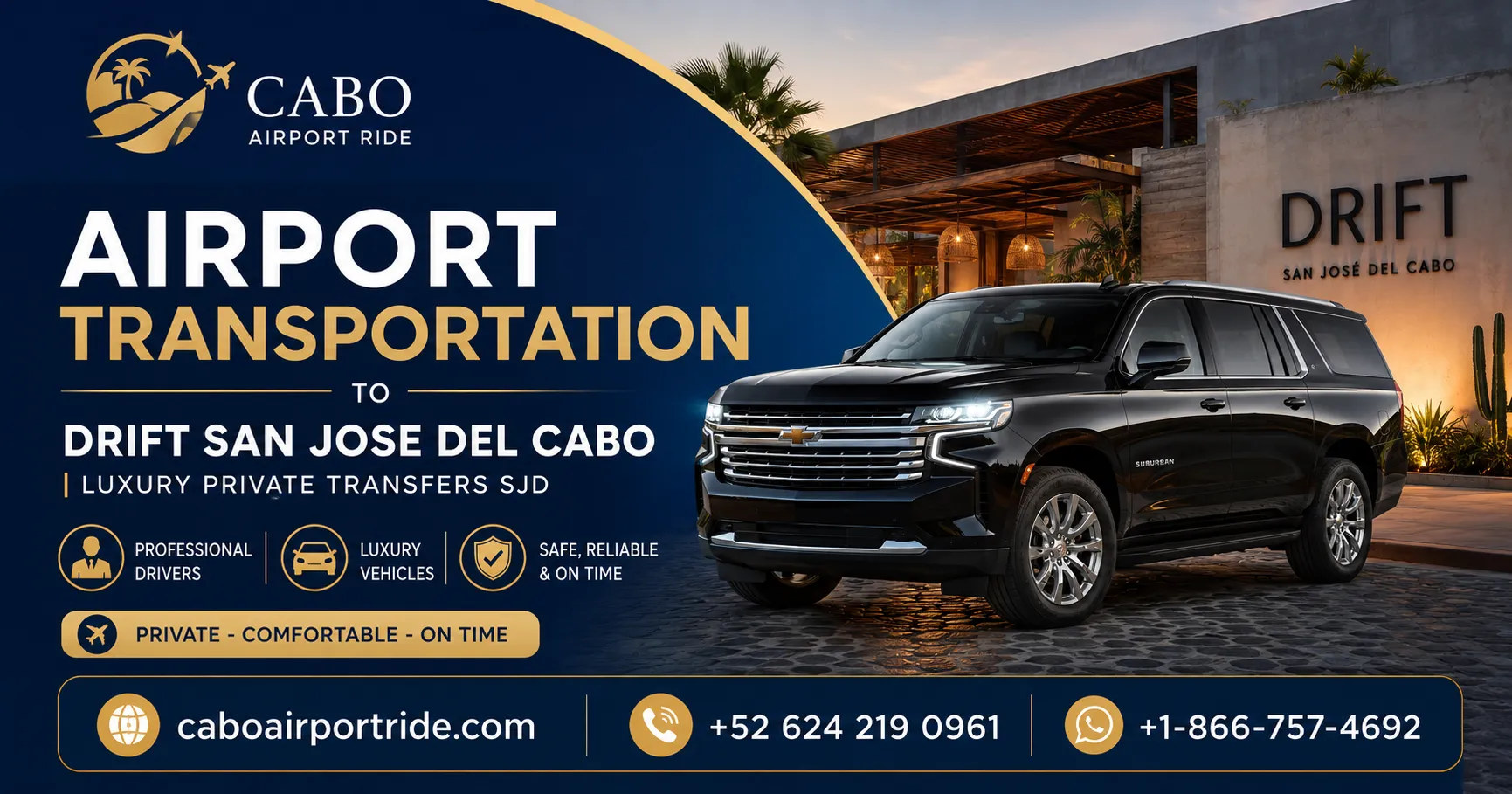 Airport Transportation to Drift San Jose del Cabo Luxury Private Transfers SJD_resultado