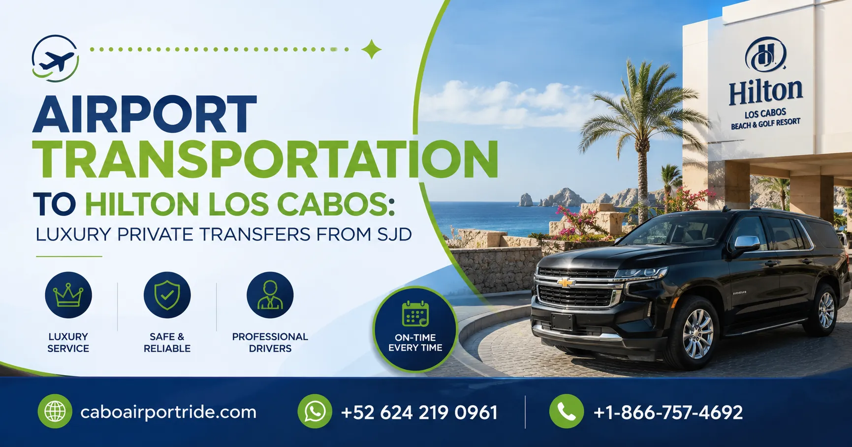 Airport Transportation to Hilton Los Cabos Luxury Private Transfers from SJD_resultado