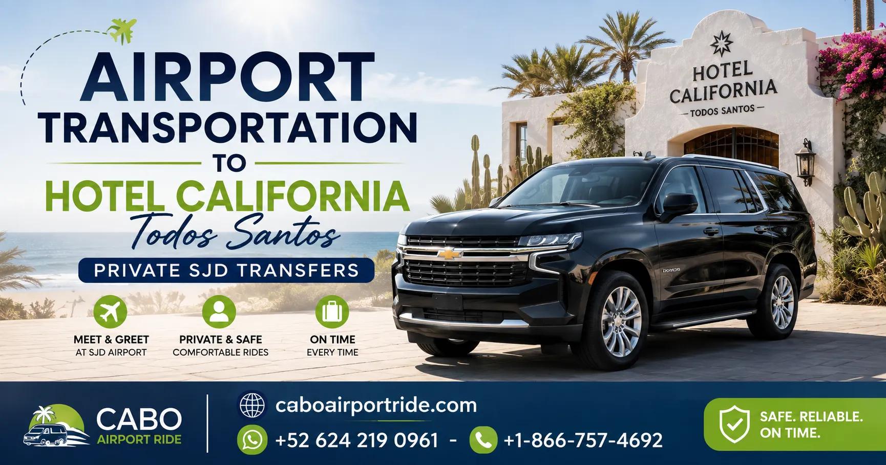 Airport Transportation to Hotel California Todos Santos – Private SJD Transfers_resultado
