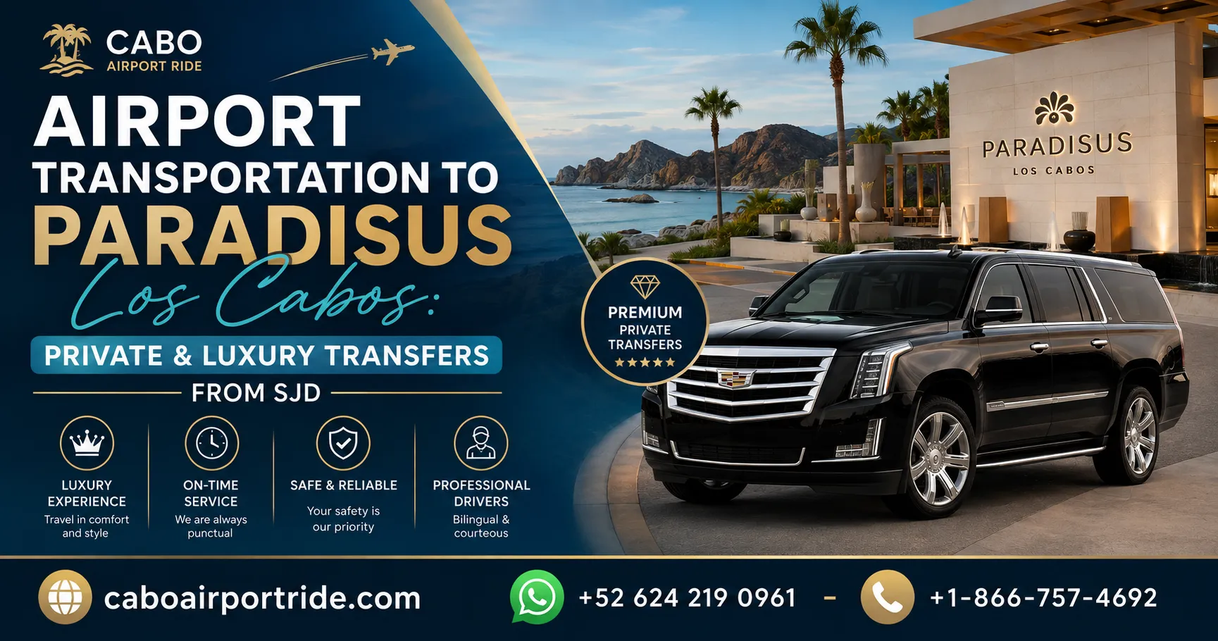 Airport Transportation to Paradisus Los Cabos Private & Luxury Transfers from SJD_resultado