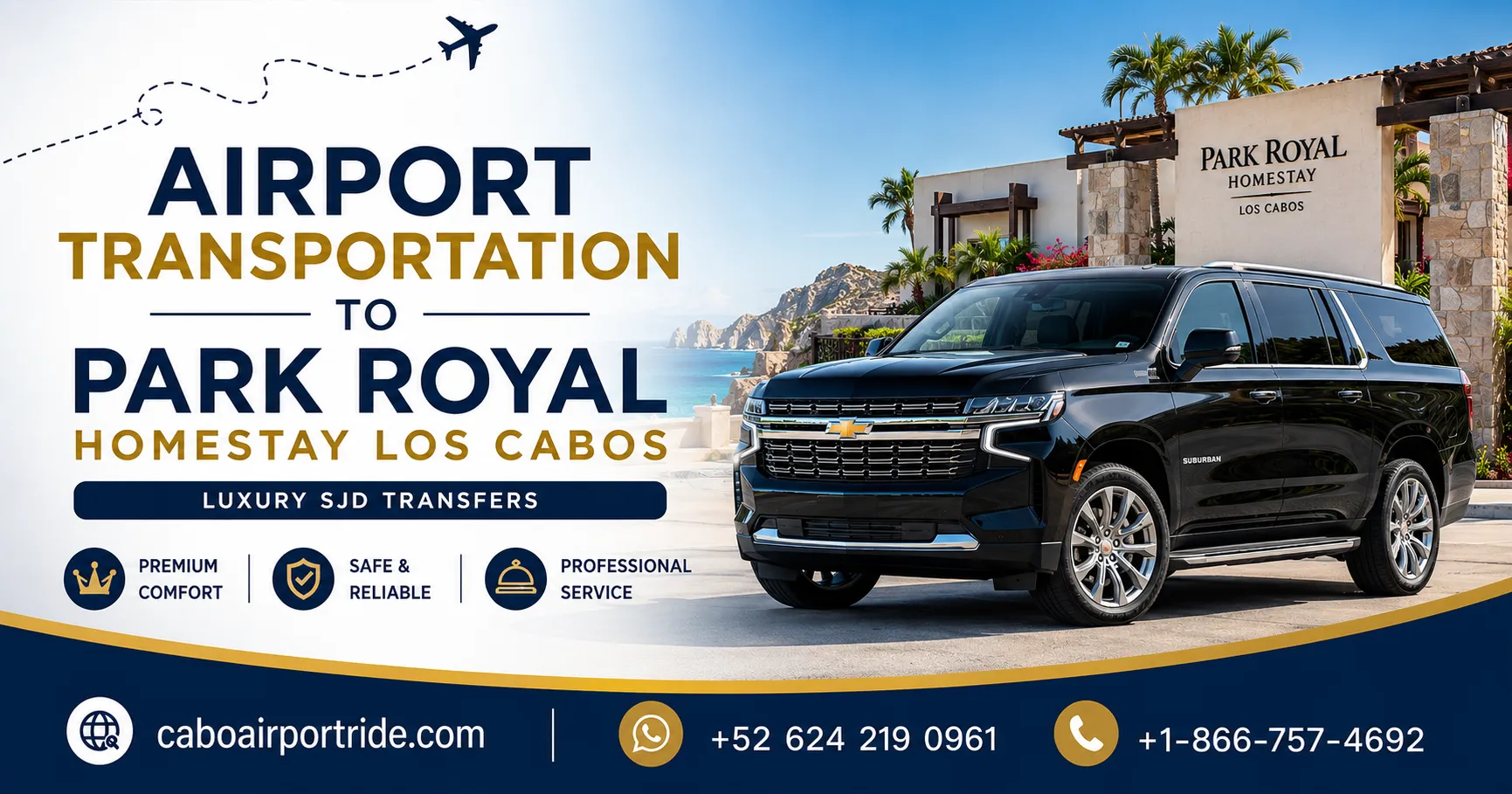Airport Transportation to Park Royal Homestay Los Cabos Luxury SJD Transfers_resultado