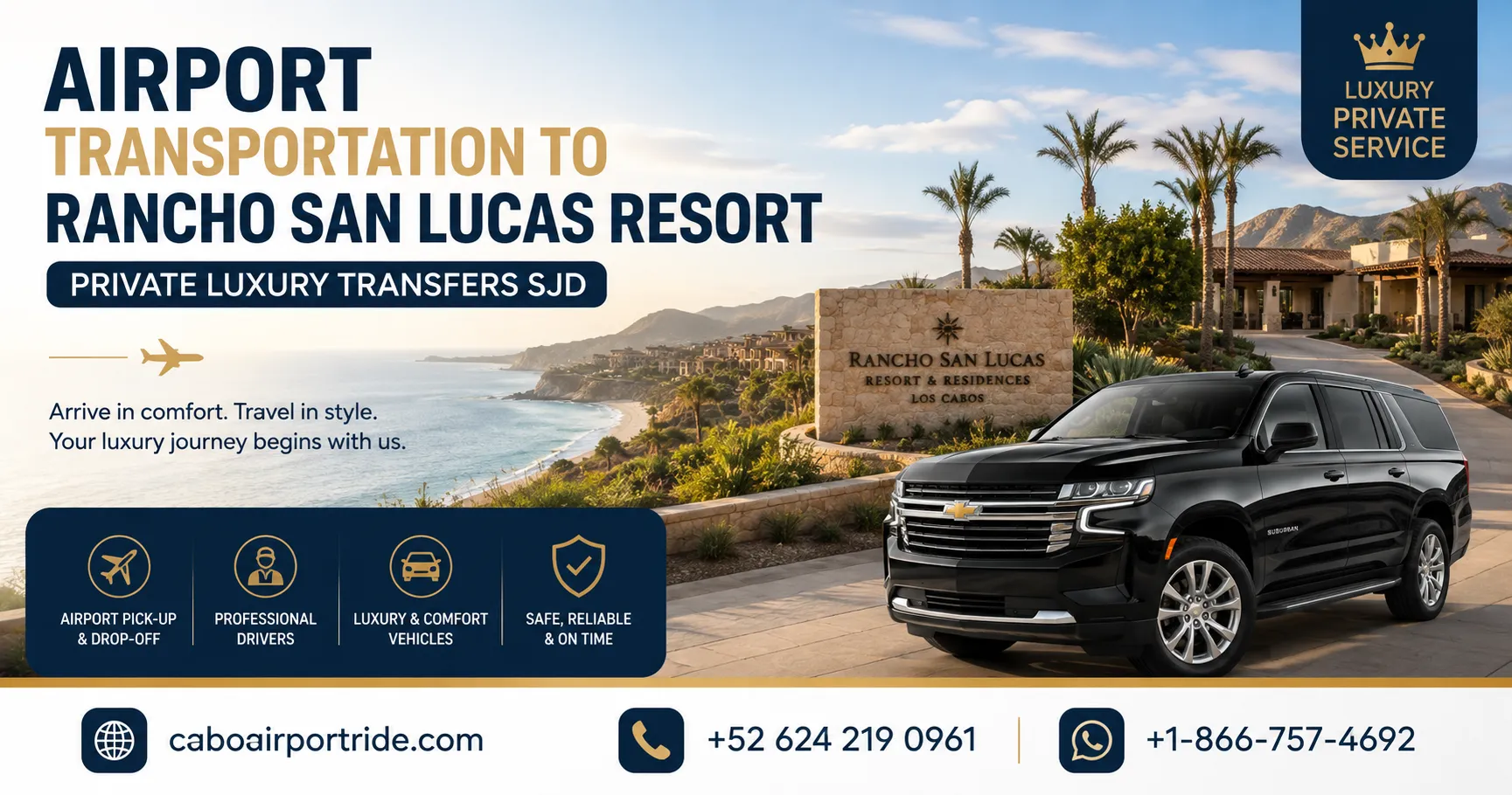 Airport Transportation to Rancho San Lucas Resort Private Luxury Transfers SJD_resultado