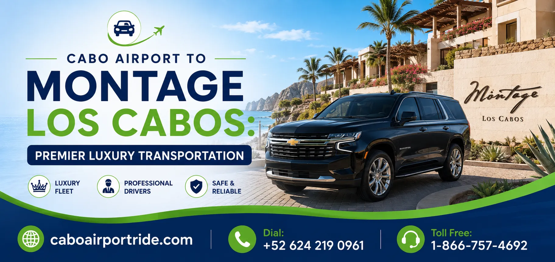 Cabo Airport to Montage Los Cabos Premier Luxury Transportation_resultado