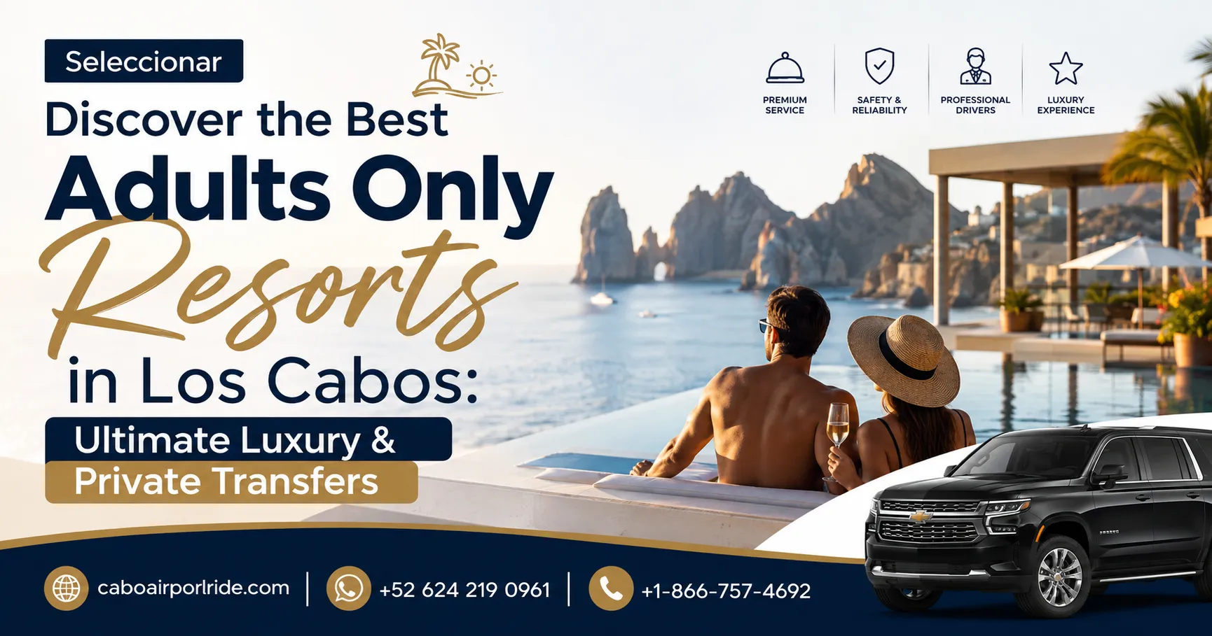 Discover the Best Adults Only Resorts in Los Cabos Ultimate Luxury & Private Transfers_resultado