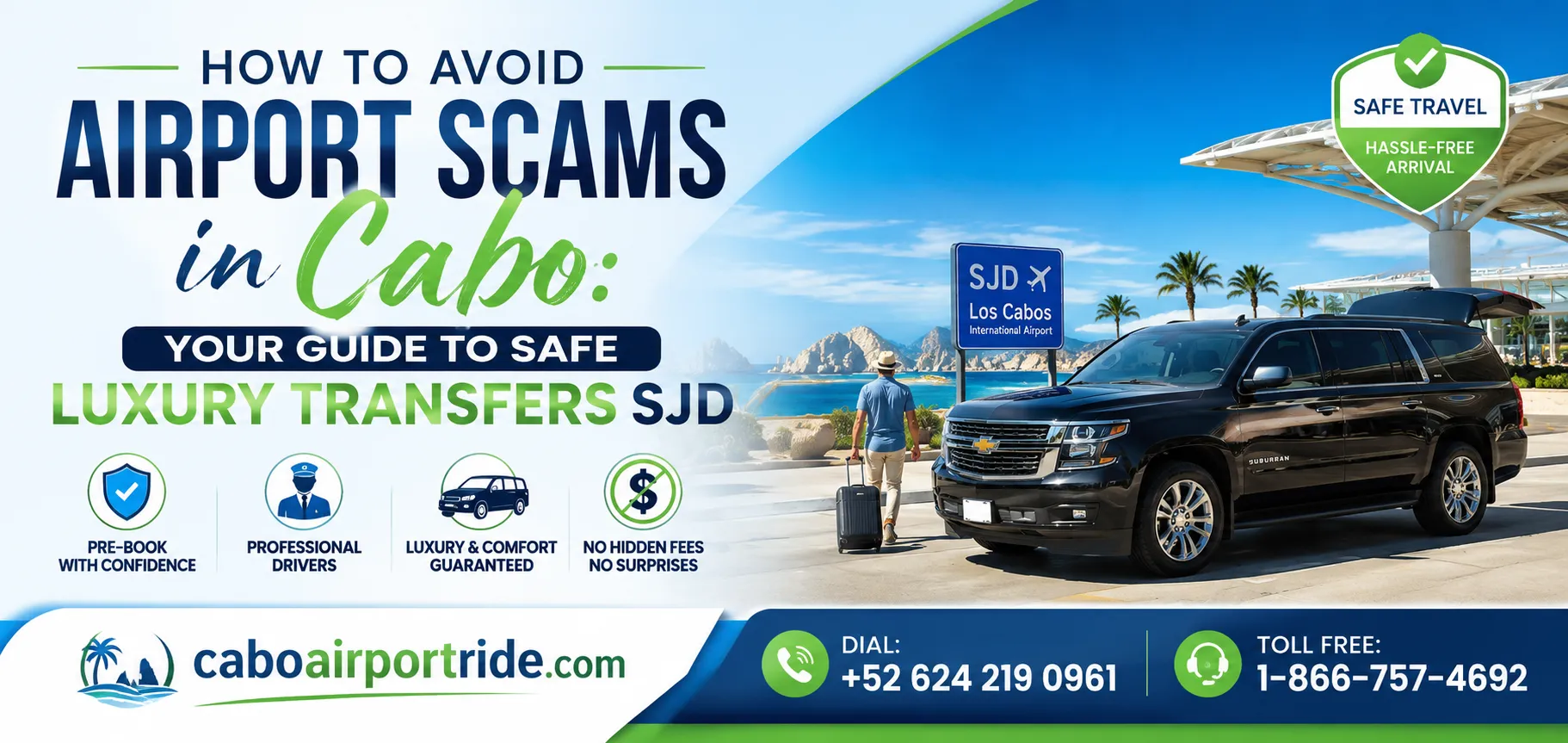 How to Avoid Airport Scams in Cabo Your Guide to Safe Luxury Transfers SJD_resultado
