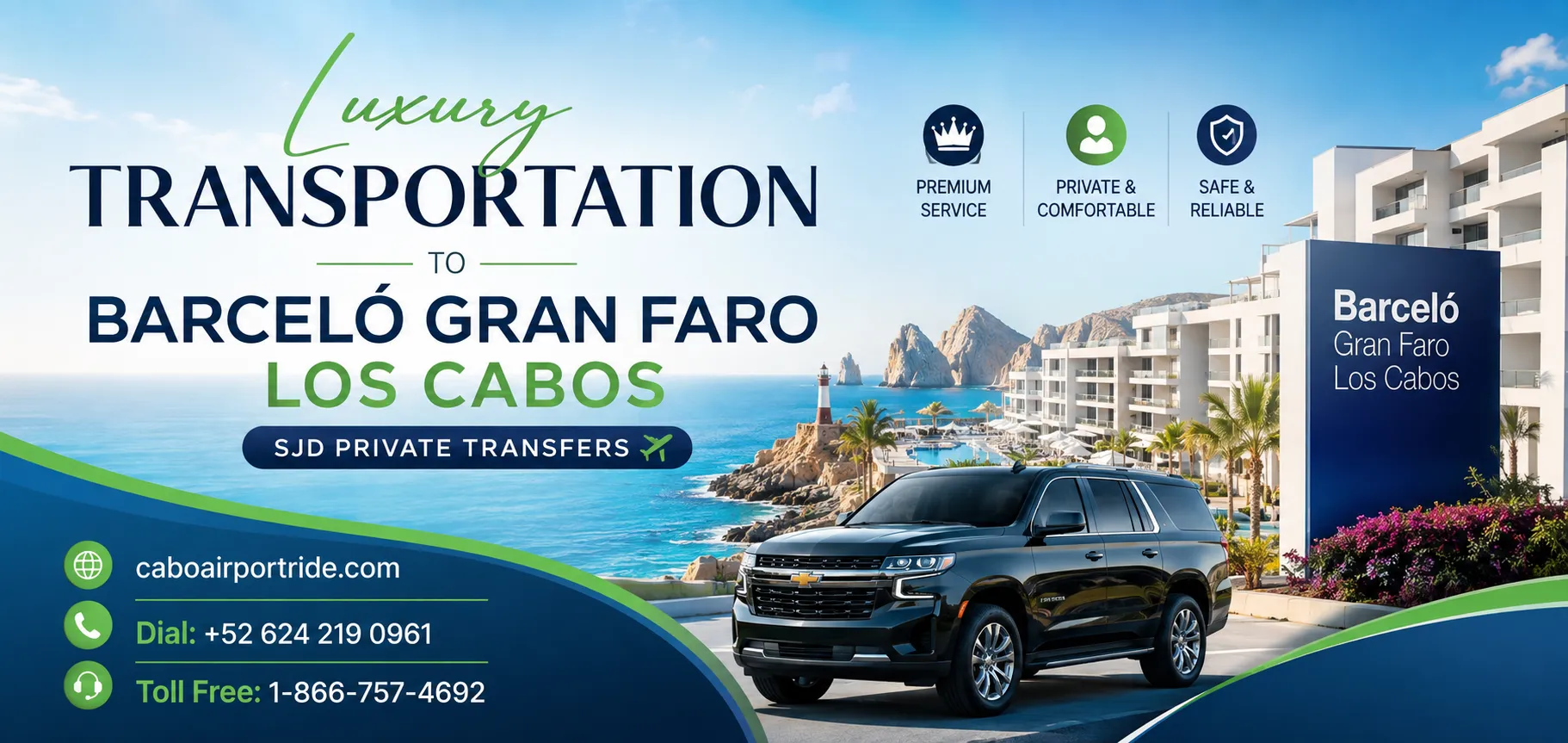 Luxury Transportation to Barceló Gran Faro Los Cabos SJD Private Transfers_resultado