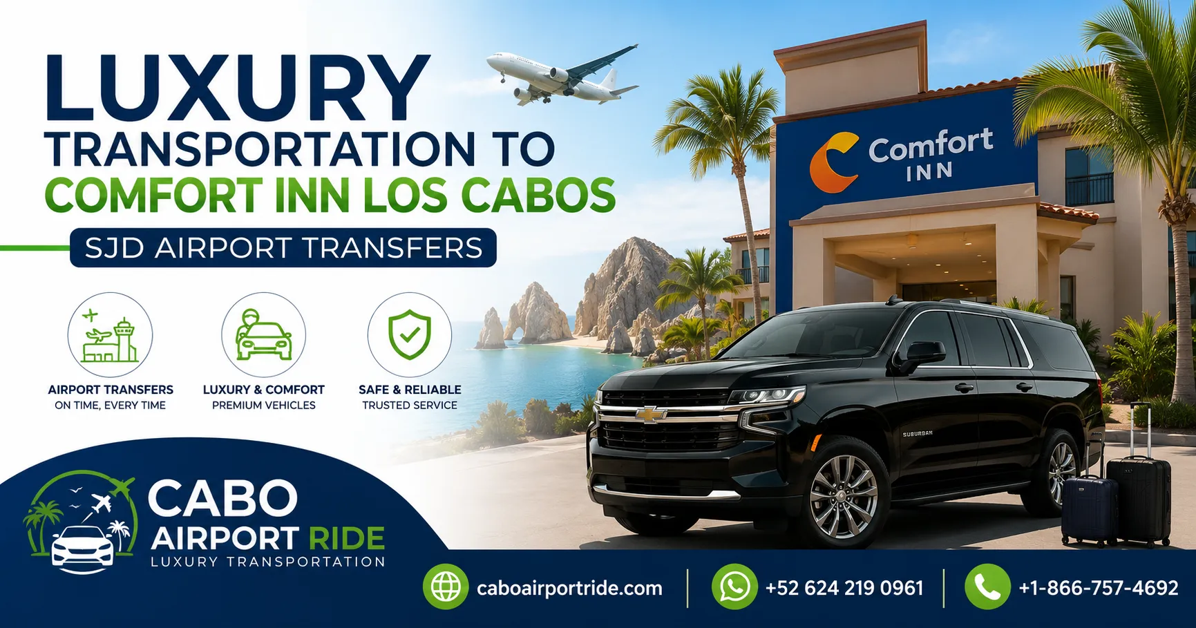 Luxury Transportation to Comfort Inn Los Cabos SJD Airport Transfers_resultado