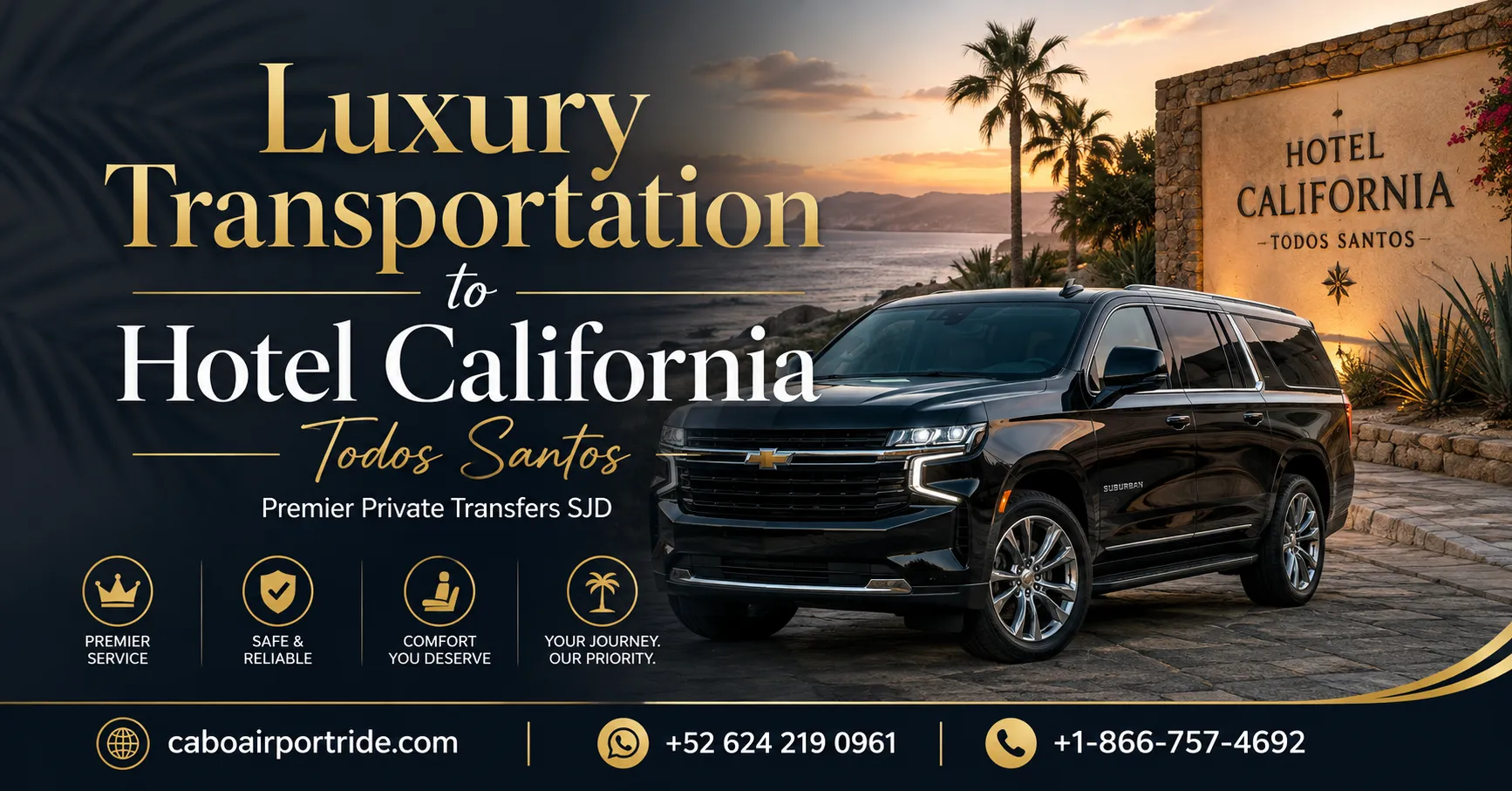 Luxury Transportation to Hotel California Todos Santos Premier Private Transfers SJD_resultado