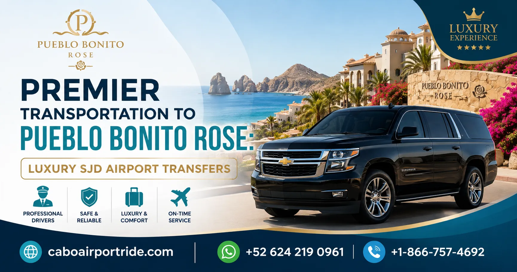 Premier Transportation to Pueblo Bonito Rose Luxury SJD Airport Transfers_resultado