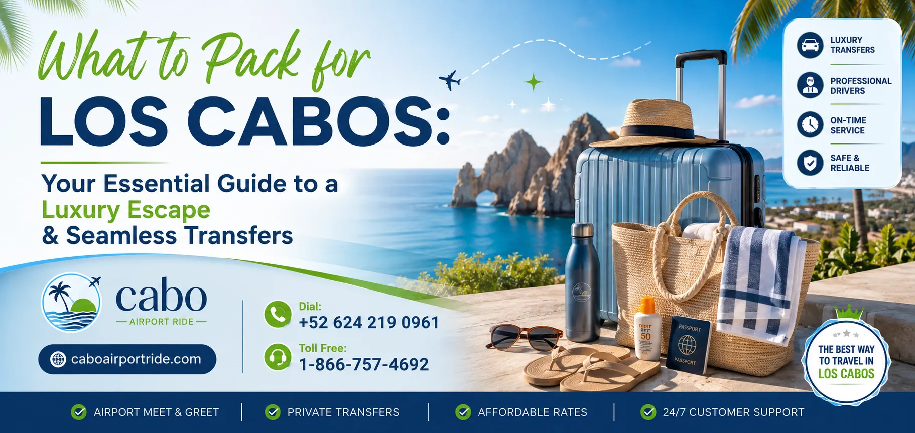 What to Pack for Los Cabos Your Essential Guide to a Luxury Escape & Seamless Transfers_resultado